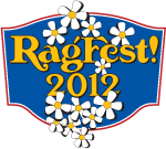 Ragfest 2012 in Fullerton April 14th and 15th at 12:00 noon